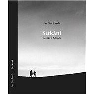 Setkání: Povídky z Islandu - Jan Sucharda
