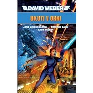 Ukuti v ohni - David Weber