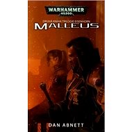 Malleus - Dan Abnett