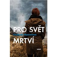 Pro svět mrtví - Graham Masterton