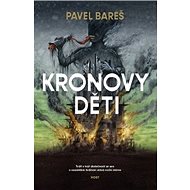 Kronovy děti - Pavel Bareš