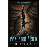 Poslední číslo - Hayley Baker