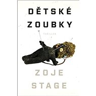 Dětské zoubky - Zoje Stage