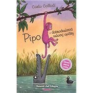 Pipo Dobrodružstvá ružovej opičky - Carlo Collodi