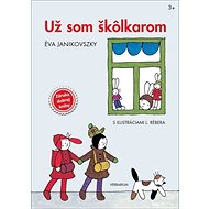 Už som škôlkarom - Éva Janikovszky