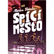 Spící město - Martin Vopěnka