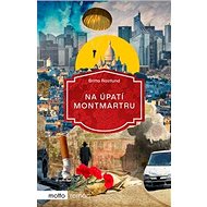 Na úpatí Montmartru - Britta Röstlund