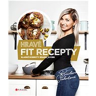 Hravé fit recepty - Barbora Svobodová