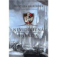 Neviditeľná invázia: Diel druhý - Priscilla Shirerová; Gina Detwilerová