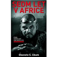 Sedm let v Africe - Obonete S. Ubam