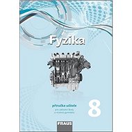 Fyzika 8 Příručka učitele - Miroslav Randa