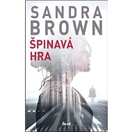 Špinavá hra - Sandra Brownová