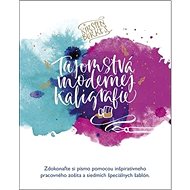 Tajomstvá modernej kaligrafie - Kirsten Burková
