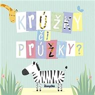 Krúžky či prúžky? - 