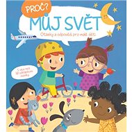 Proč? Můj svět - 