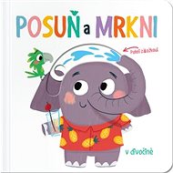 Posuň a mrkni! V divočině - 