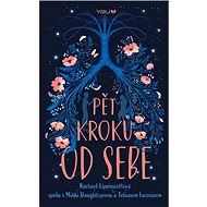 Pět kroků od sebe - Rachael Lippincott