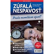 Zúfalá nespavosť: Prečo nemôžem spať? - Katarína Horáková; Jozef Budinský