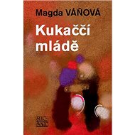Kukaččí mládě - Magda Váňová