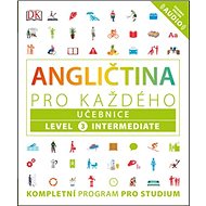 Angličtina pro každého Učebnice: Level 3, Intermediate - Gill Johnson; Tim Bowen; Susan Barduhn