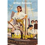 Klub Lysek - Arthur Ransome