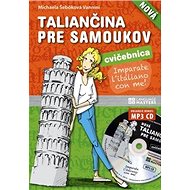 Nová taliančina pre samoukov cvičebnica - Michaela Šebőková Vannini