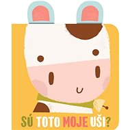 Sú toto moje uši? Kravička - 