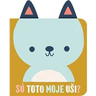 Sú toto moje uši? Medveď - 