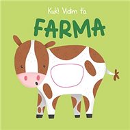 Kuk! Vidím Ťa Farma - 