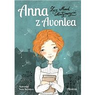 Anna z Avonlea - Lucy Maud Montgomeryová