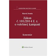 Zákon o volebnej kampani: Komentár - Marek Domin