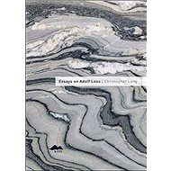 Essays on Adolf Loos - Christopher Long