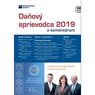 Daňový sprievodca 2019: s komentárom - 