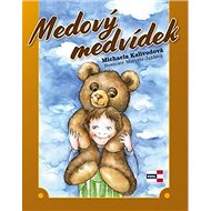 Medový medvídek - Michaela Kalivodová