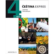 Čeština Expres 4 (A2/2) + CD: anglická verze - Lída Holá; Pavla Bořilová