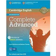 Cambridge English Complete Advanced Workbook without answers Second edition - 