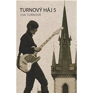 Turnový háj 5 - Eva Turnová