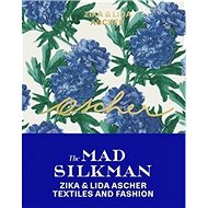 Ascher The Mad Silkman - Konstantina Hlaváčková