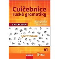 Cvičebnice ruské gramatiky s nadhledem A1 - 