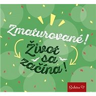 Zmaturované! Život sa začína! - 
