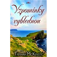 Vzpomínky vyblednou - Tamara McKinley