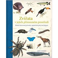 Zvířata v jejich přirozeném prostředí - John Farndon