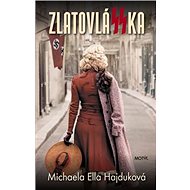 Zlatovlásska - Michaela Ella Hajduková