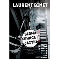 Sedmá funkce jazyka - Laurent Binet