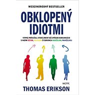 Obklopený idiotmi - Thomas Erikson