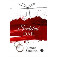 Svatební dar - Danka Šárková