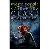 Mesto popola: Nástroje smrteľníkov 2 - Cassandra Clare