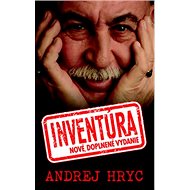 Inventúra: Nové doplnené vydanie - Andrej Hryc