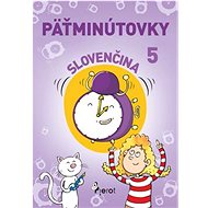Päťminútovky slovenčina 5.ročník - Linda Ižárová