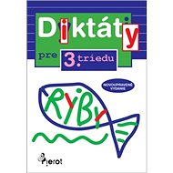 Diktáty pre 3. triedu - Jana Hirková